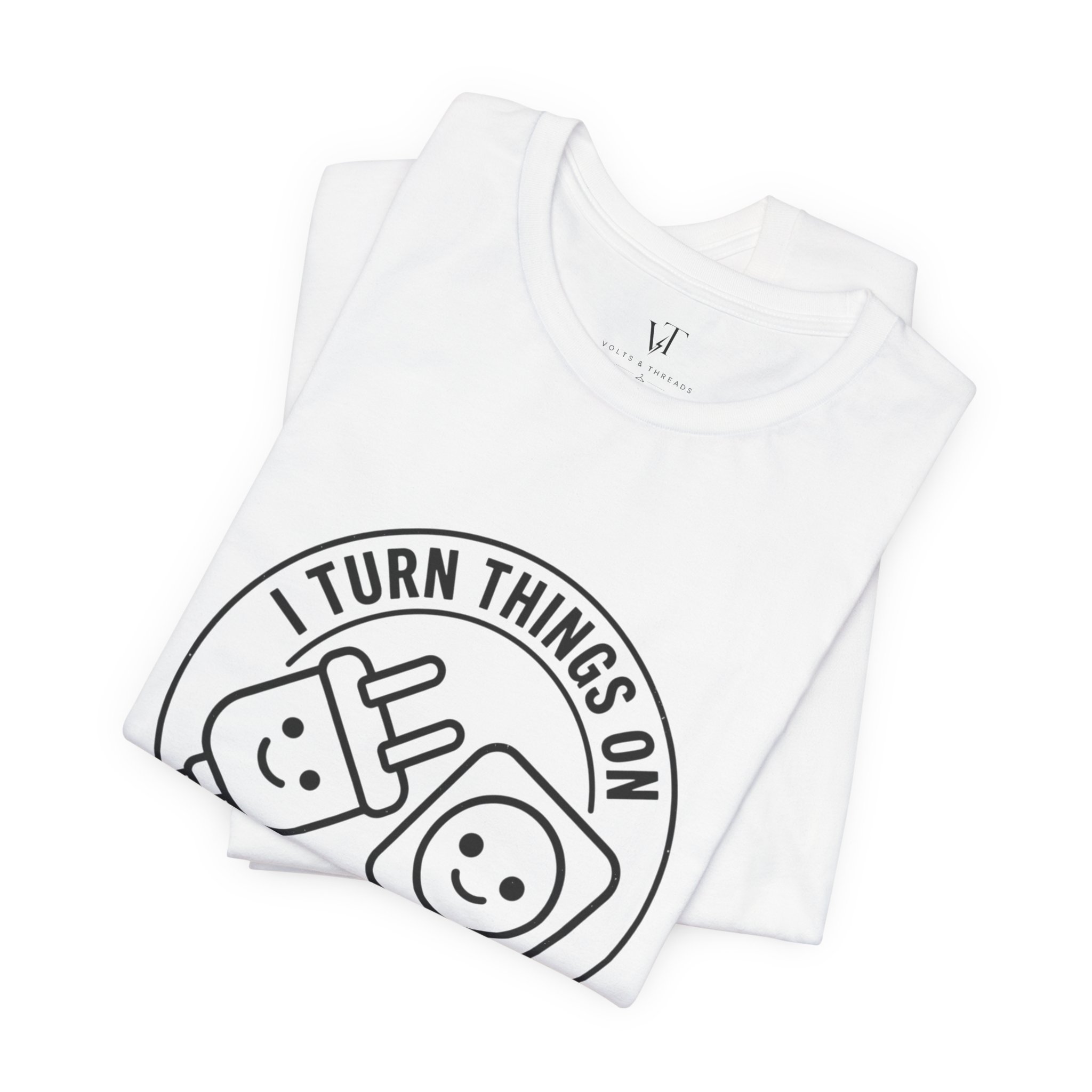 I Turn Things On plug and socket tee | T-Shirt - Image 4